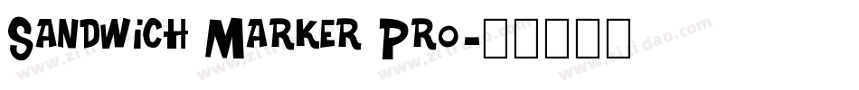 Sandwich Marker Pro字体转换